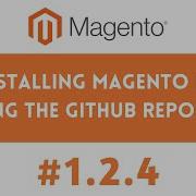 1 2 4 Installing Magento By Cloning The Github Repository Installing Magento
