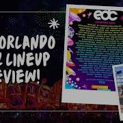 The Lineup Is Here My EDC Orlando 2022 Artist Recommendations