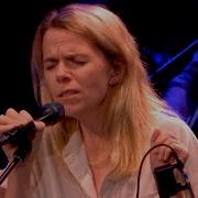 Hyperballad Björk Aoife O Donovan Live From Here With Chris Thile