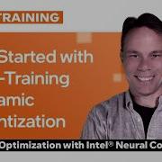 Get Started Post Training Dynamic Quantization AI Model Optimization With Intel Neural Compressor