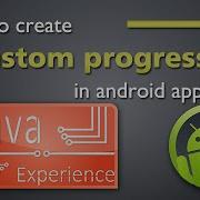 How To Create Custom Progress Bar In Android