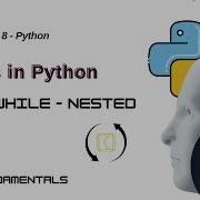 Class 8 Python Loops For While And Nested Loops