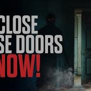 10 Open Doors To Demons You Need To Close NOW
