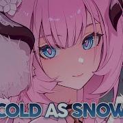 Nightcore Cold As Snow Lyrics