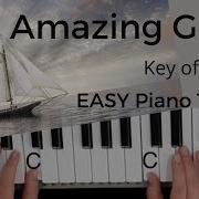 Amazing Grace тональность до ЛЕГКИЙ урок игры на фортепиано