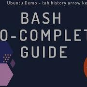 Bash Enable Auto Complete Tab Arrow Cycle History Cycle Options Ubuntu Demo Completion Guide