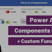 Intro To Power Apps Components And Custom Functions