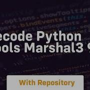 Decode Python Tools Marshal3 9