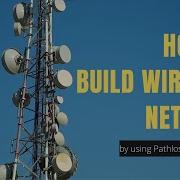 How To Use Pathloss Software To Build Wireless Network