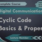 Cyclic Code Basics Properties Example Explained In Digital Communication By Engineering Funda