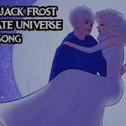 ELSA JACK FROST ALTERNATE UNIVERSE SONG Frozen Animatic By MilkyyMelodies Ft BenjaminCallins
