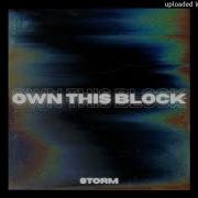 STORM Own This Block