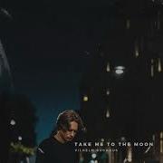 Vilhelm Buchaus Take Me To The Moon Audio