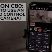 How To Use The CANON MULTI CAMERA CONTROL APP With The C80