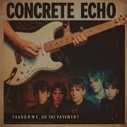 CONCRETE ECHO Shadows On The Pavement 1976 FULL ALBUM