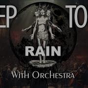 Sleep Token Rain With Orchestra