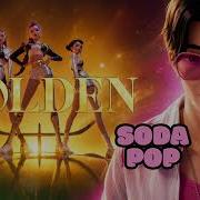 Golden Soda Pop The Ultimate Kpop Demon Hunters Lofi Jazz Mix