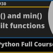 Max And Min In Built Functions In Python Python Tutorial Part 30