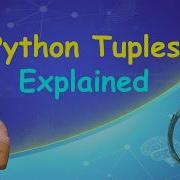 Учебник по кортежам в Python для начинающих Кортежи против списков индексирование распаковка