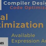 Code Optimization Part 2 Local Optimization Available Expression Analysis