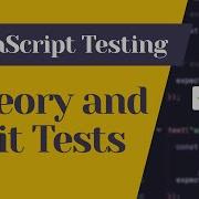 How To Write UNIT TESTS In JAVASCRIPT