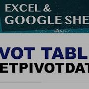 Pivot Table GETPIVOTDATA Function In Excel Google Sheets