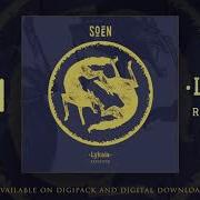 Soen Lucidity Official Audio