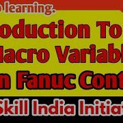 Introduction To Macro Variables In Fanuc Control CNC PROGRAMMING
