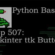 Python Basics Tkinter TTK Button Widget