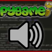 EASY Way To Use SOUNDS In Python PyGame Projects