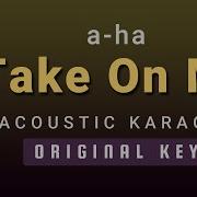 Take On Me A Ha Acoustic Karaoke