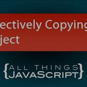 JavaScript Problem Selectively Copying An Object