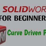 Curve Driven Pattern Feature In Solidworks How To Use Curve Driven Pattern Feature In Solidworks