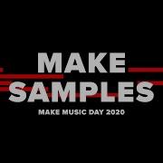 Part 2 Building A Sample Instrument Make Music Day