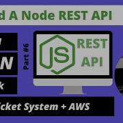Build A Node REST API 2020 API Set UP 6 Build MERN Stack CRM Ticket System