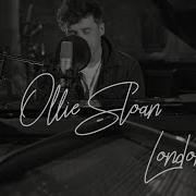 London Ollie Sloan Live