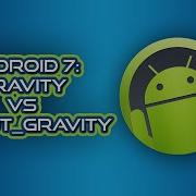 Android 7 Gravity Vs Layout Gravity Desarrollo En Android Studio