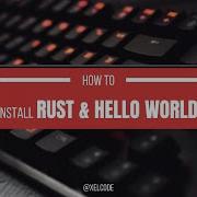 Installing RUST And Deploying First Hello World App