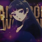 Dangerous Woman Anime Mix