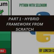 Part 1 Hybrid Framework With Selenium Python Pytest Pytest Html Parallel Screenshot