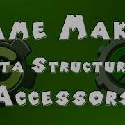 Game Maker Data Structures Accessors