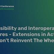 Extensibility And Interoperability Features Extensions In Action DAC2026