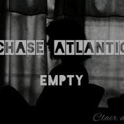 Chase Atlantic Empty Lyrics Türkçe Çeviri Sözleri