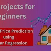 ML Projects For Beginners Linear Regression House Price Prediction