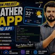 Build A Real Weather App In Python With API Beginner Project Tutorial