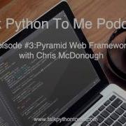 Episode 3 Pyramid Web Framework