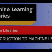 02 Machine Learning Libraries Introduction To Machine Learning With Python Course