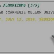 Parallel Algorithms 5 5 Umut Acar OPLSS 2018