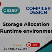 4 1 Storage Allocation Runtime Environment Compiler Design CS3501 Anna University R2021