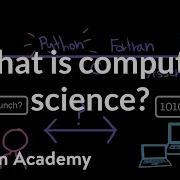 What Is Computer Science Intro To CS Python Khan Academy